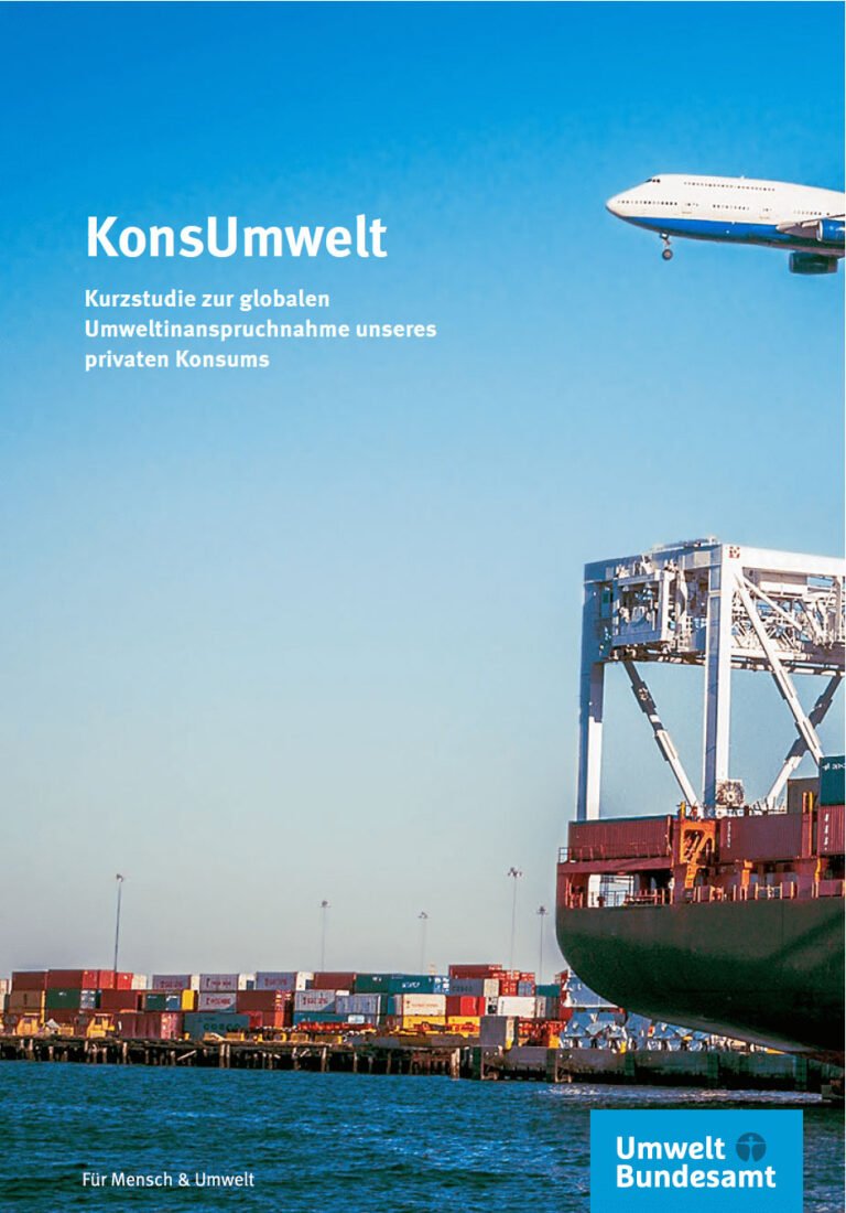 KonsUmwelt – Kurzstudie zur globalen Umweltinanspruchnahme unseres privaten Konsums