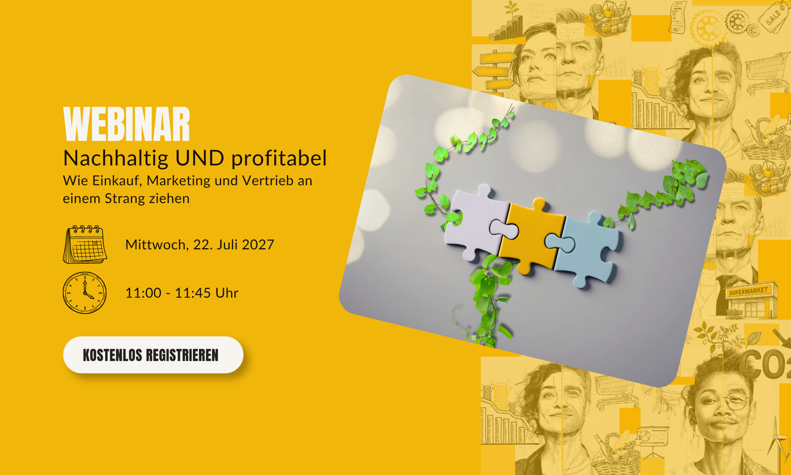 Pop Up-Banner Webinar: Wie Marketing, Vertireb und Einkauf bei Nachhaltigkeit an einem Strang ziehen